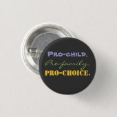 Pro-Kind., Pro-Familie., Pro-WAHL Button (Vorne & Hinten)