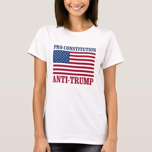 Pro-Konstitution Anti-Trumpf - Anti-Trumpf - T-Shirt (Vorderseite)