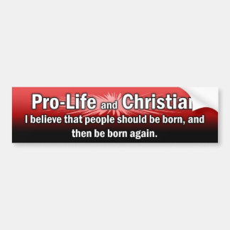 "Pro-Leben und christlicher" Autoaufkleber (rot)