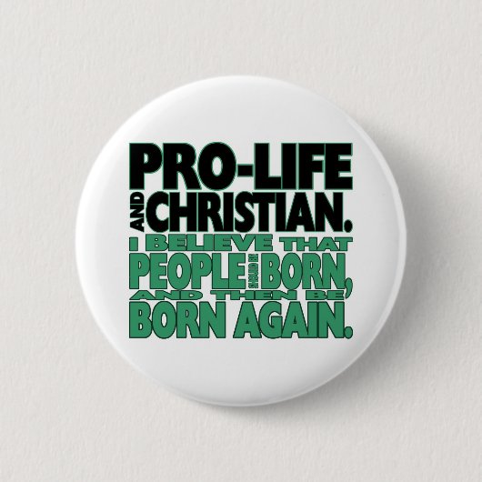 "Pro-Leben und christlicher" Knopf Button (Vorderseite)
