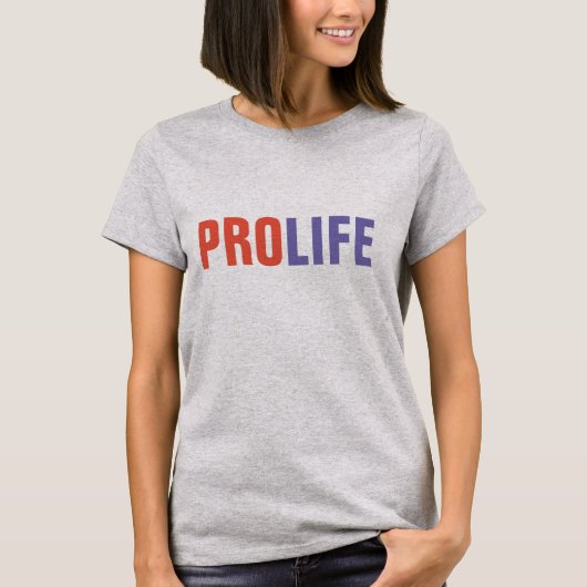 PRO-LIFE, Anti-AbtreibungT-Shirts T-Shirt (Vorderseite)