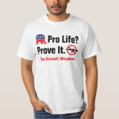 Pro Life? Beweisen Sie dies - T - Shirt zum Verbot (Vorderseite)