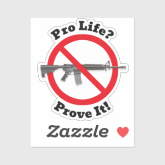 Pro Life? Beweisen Sie es! - Aufkleber für Kontrol