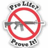 Pro Life? Beweisen Sie es! - Aufkleber für Kontrol (Vorderseite)