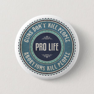 Pro Life Button