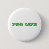 PRO-LIFE BUTTON (Vorderseite)