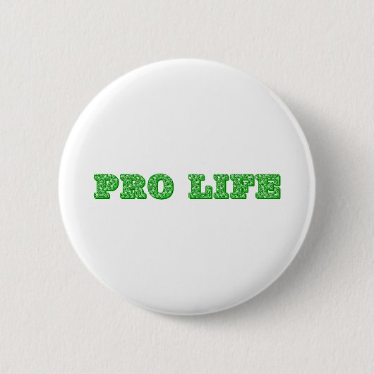PRO-LIFE BUTTON (Vorderseite)