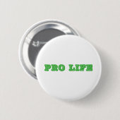 PRO-LIFE BUTTON (Vorne & Hinten)