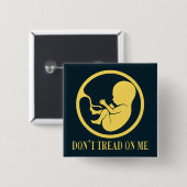 Pro Life Catholic Don't Tread on Me  Button (Vorne & Hinten)