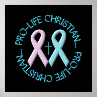 Pro-Life-Christlich mit/Cross & Pink/Blue Ribbons Poster