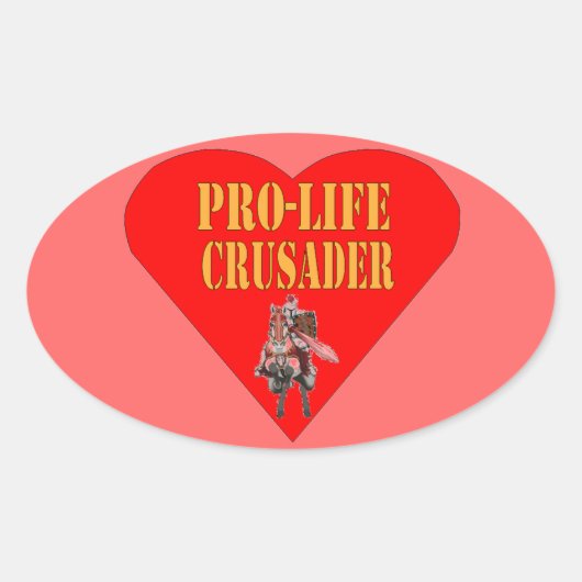 PRO LIFE CRUSADER OVALER AUFKLEBER (Vorderseite)