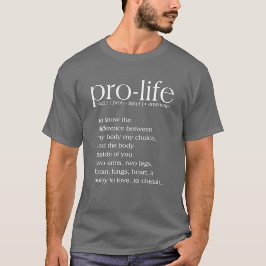 Pro-Life-Definition-T - Shirt (Vorderseite)