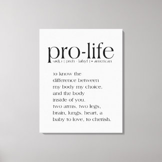 Pro-Life Definition Wall Art Leinwanddruck