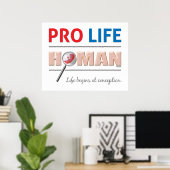 Pro Life Human Poster (Heimbüro)