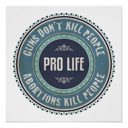 Pro Life Poster (Vorderseite)