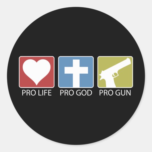 Pro Life, Pro God, Pro Gun Runder Aufkleber (Vorderseite)