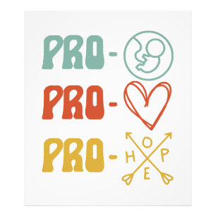 Pro-Life Pro-Liebe Pro-Hoffnung Vintage Fotodruck