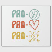 Pro-Life Pro-Liebe Pro-Hope Vintag Geschenkpapier (Flach)
