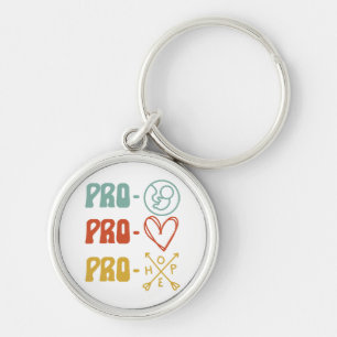 Pro-Life Pro-Liebe Pro-Hope Vintag Schlüsselanhänger