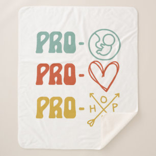 Pro-Life Pro-Liebe Pro-Hope Vintag Sherpadecke