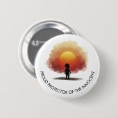 Pro-Life Protector of Innocent Button (Vorne & Hinten)