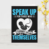Pro-life Speak Up For Those Who Cannot Speak For T Karte (Gelbe Blume)