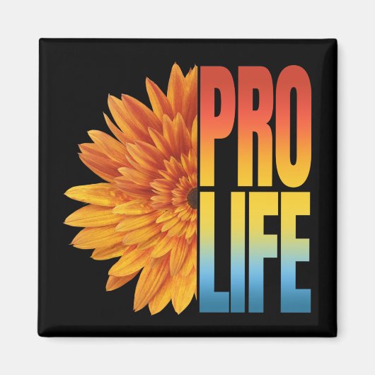 PRO LIFE SUNFLOWER MAGNET (Vorne)