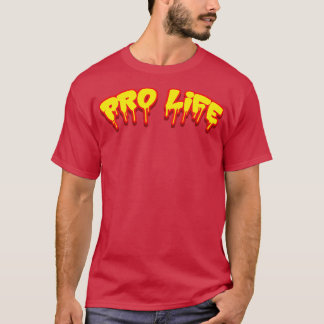 Pro Life T-Shirt
