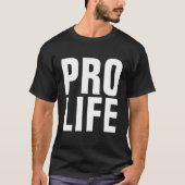 PRO LIFE T - SHIRT T-SHIRTS (Vorderseite)