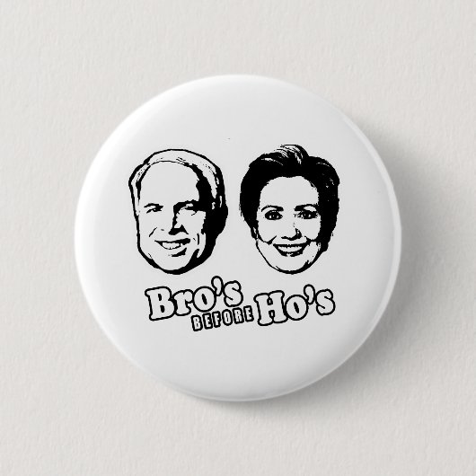 PRO-MCCAIN: BRO'S BEVOR HO'S BUTTON (Vorderseite)