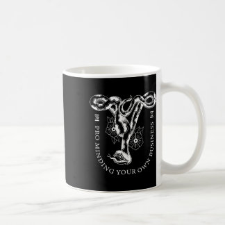Pro Minding your own business 2022 Kaffeetasse