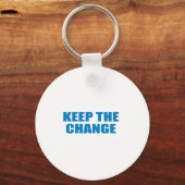 Pro-Obama - BEHALT DER ÄNDERUNG Schlüsselanhänger (Vorderseite)