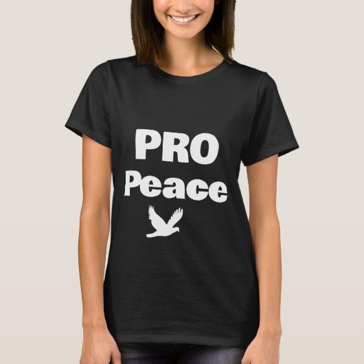 Pro Peace T - Shirt (Vorderseite)