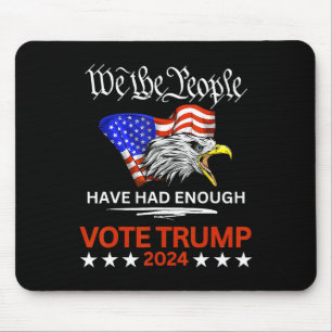 Pro Republikanische Stimme Trump Wir Das Volk Habe Mousepad