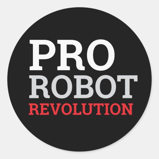 PRO ROBOTER RUNDER AUFKLEBER (Vorderseite)