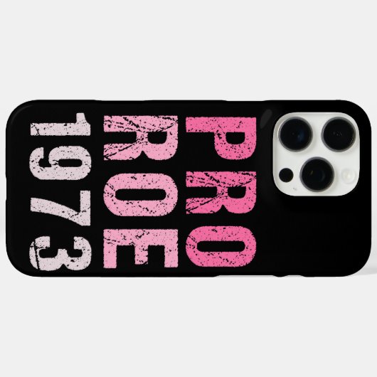 Pro Roe 1973 Case-Mate iPhone Hülle (Rückseite (Horizontal))