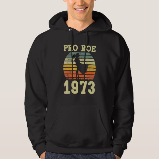 Pro Roe 1973 Feministin Hoodie (Vorderseite)
