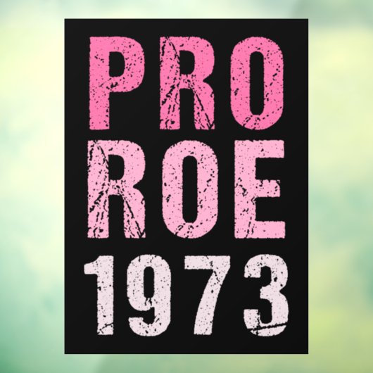 Pro Roe 1973 Fensteraufkleber (Blatt 3)