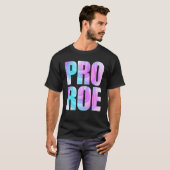 Pro Roe 1973 Gefärbte Krawatte T-Shirt (Vorne ganz)