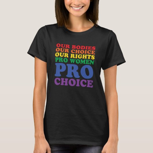 Pro Roe 1973 Pro Choices Women's Rights Pro Women T-Shirt (Vorderseite)