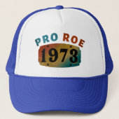 PRO ROE 1973 TRUCKER HAT TRUCKERKAPPE (Vorderseite)
