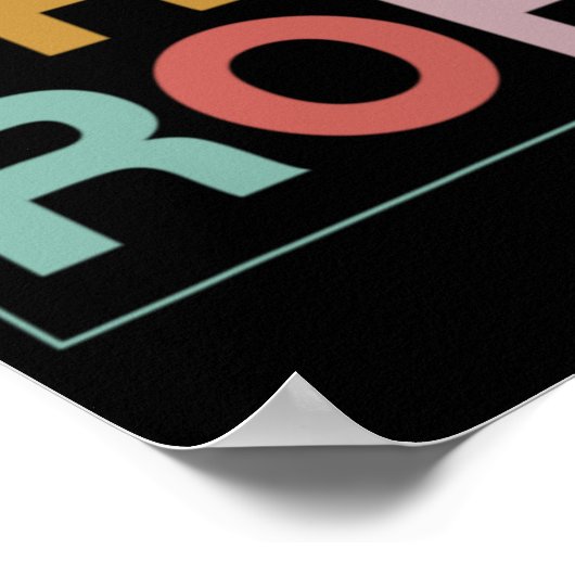 Pro Roe Pro Choice Feminist Poster (Ecke)