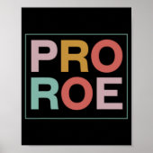 Pro Roe Pro Choice Feminist Poster (Vorne)