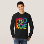 Pro Roe Protect Roe V Wade 73 Gefärbte Krawatte Gr T-Shirt (Vorne ganz)