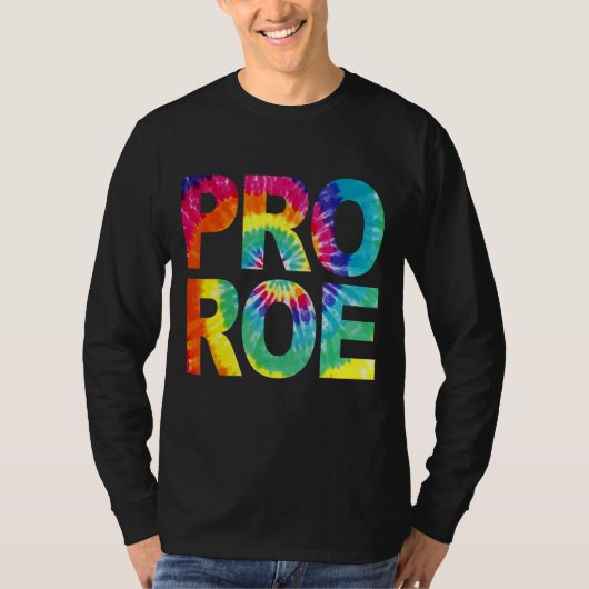 Pro Roe Protect Roe V Wade 73 Gefärbte Krawatte Gr T-Shirt (Vorderseite)