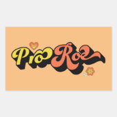 Pro Roe Retro Rechteckiger Aufkleber (Vorderseite)