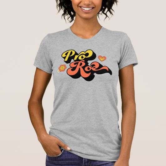 Pro Roe Retro T-Shirt (Vorderseite)
