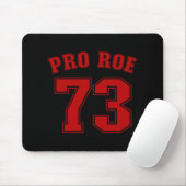 Pro Roe Roe / Wade Women's Rights Feminist Mousepad (Mit Mouse)