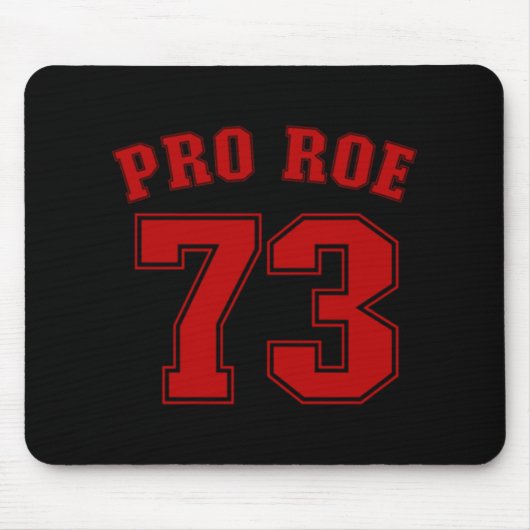 Pro Roe Roe / Wade Women's Rights Feminist Mousepad (Vorne)