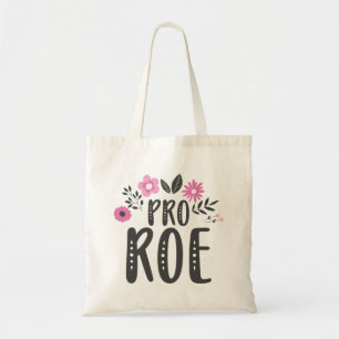 Pro Roe Tragetasche